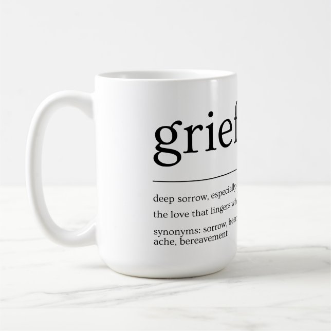 Taza De Café Mug de definición de duelo - Regalo de Bereavement (Izquierda)