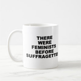 Taza De Café Mug de feminismo temprano