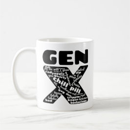 Taza De Café Mug de frases de Gen X