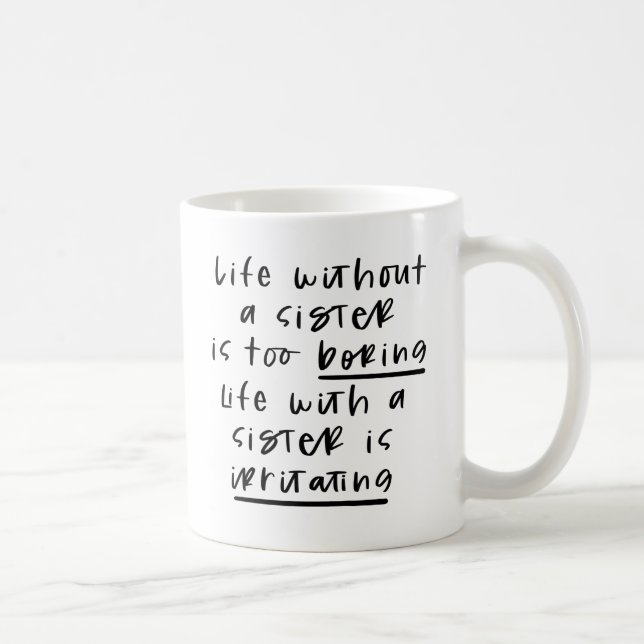 Taza De Café Mug de hermana divertida | Gracioso regalo de cump (Derecha)