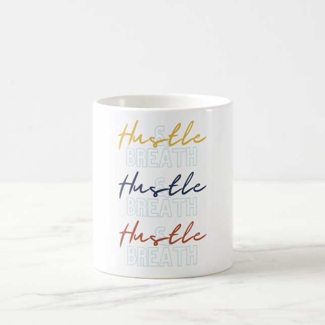 Taza De Café Mug. de Hustle y Breathe (Centro)
