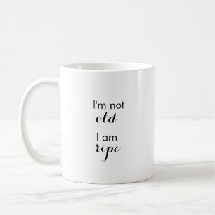 Taza De Café Mug de la edad avanzada divertida