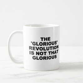 Taza De Café Mug de la Revolución Gloriosa