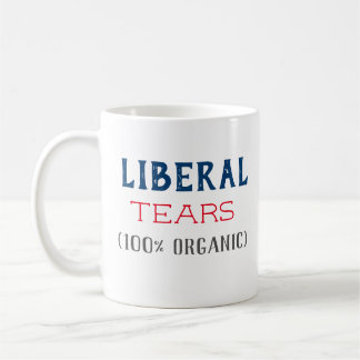 Taza De Café Mug. de lágrimas liberales orgánicas
