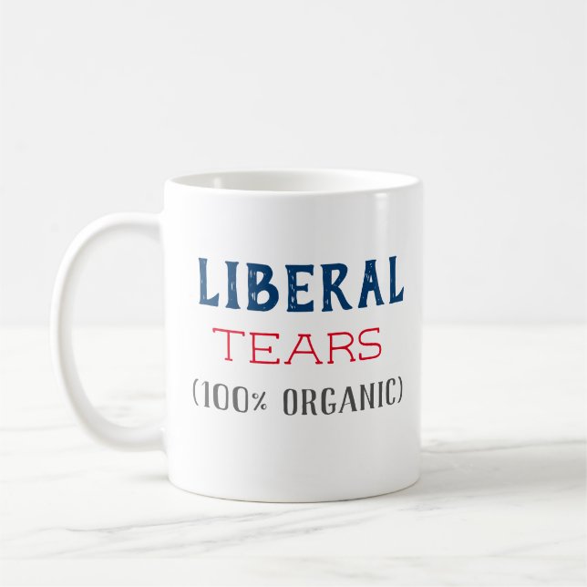 Taza De Café Mug. de lágrimas liberales orgánicas (Izquierda)