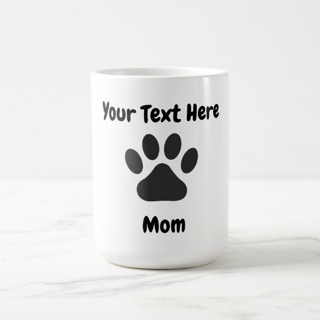 Taza De Café Mug de mamá de perro personalizada (Centro)