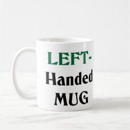 Taza De Café Mug de mano izquierda / Mug de mano derecha