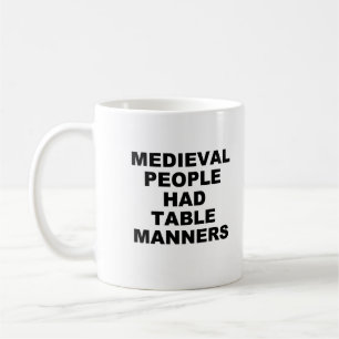Taza De Café Mug. de Medieval Table Manners