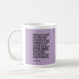 Taza De Café MUG de Peg Streep "No es mi circo, no mi mono"