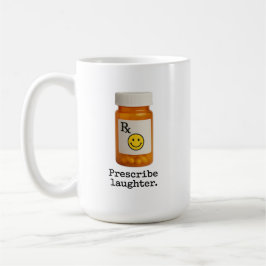 Taza De Café Mug de risa de prescripción