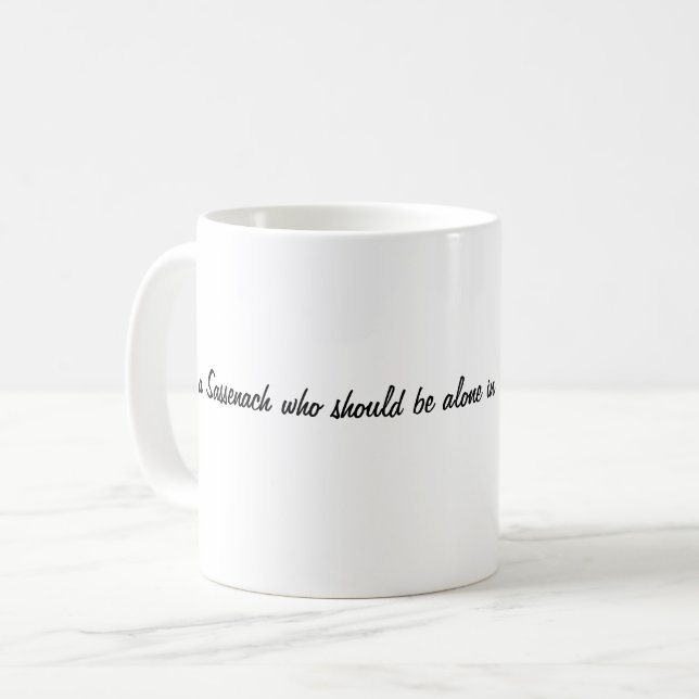 Taza De Café Mug de Sassenach Highlands. (Anverso izquierdo)