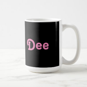 Taza De Café Mug Dee