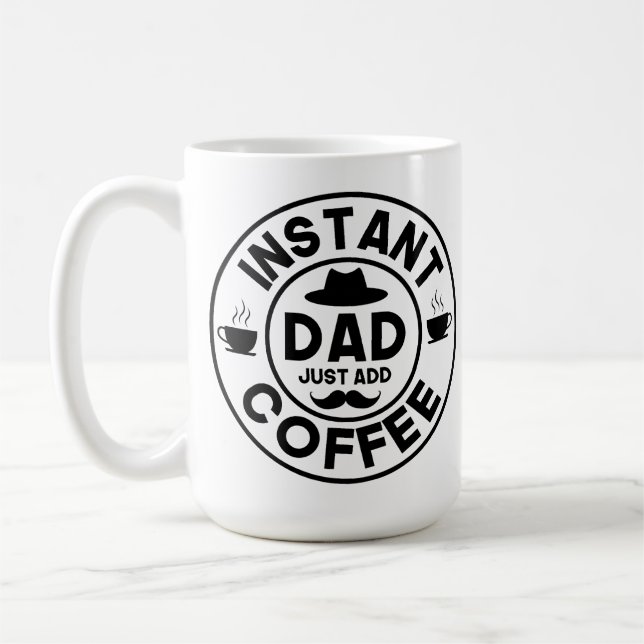 Taza De Café Mug del Día de los Padres Funny de Papá Instantáne (Izquierda)