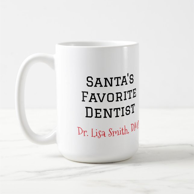 Taza De Café Mug dentista favorito de Santa María (Izquierda)