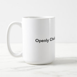 Taza De Café Mug - Desafía abiertamente al mundo