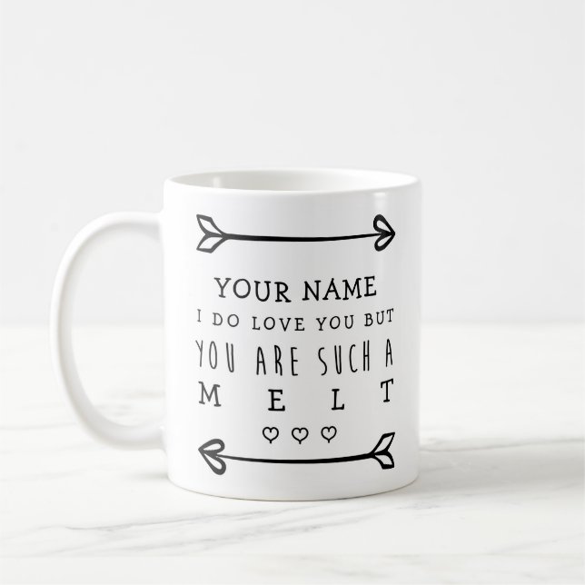 Taza De Café Mug divertida personalizada de San Valentín - Melt (Izquierda)