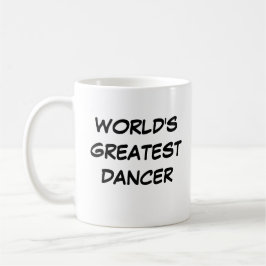 Taza De Café Mug "El mejor bailarín del mundo"