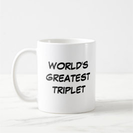 Taza De Café Mug "El mejor triplete del mundo"