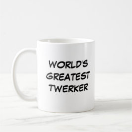 Taza De Café Mug "El mejor twerker del mundo"