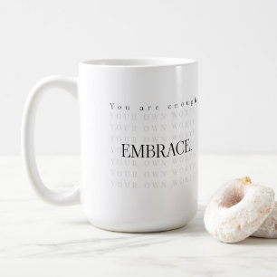 Taza De Café Mug: "Eres suficiente" - Acepta tu valor