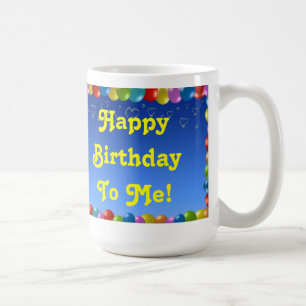 Taza De Café Mug Feliz cumpleaños para mí