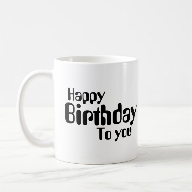 Taza De Café mug feliz cumpleaños para ti (Izquierda)