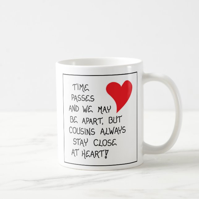 Taza De Café Mug for Cousin (Derecha)