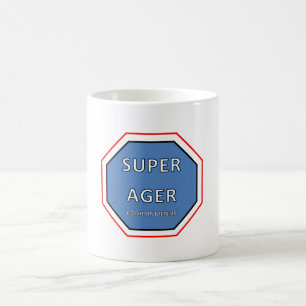 Taza De Café Mug for SUPERAGER