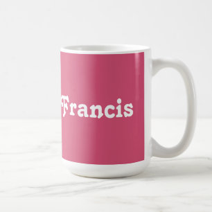 Taza De Café Mug Francis