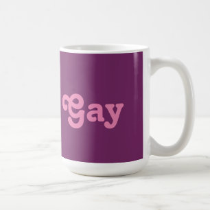 Taza De Café Mug Gay