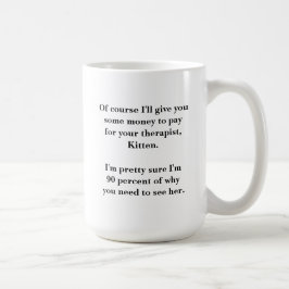 Taza De Café Mug (grande) de terapia de papá inapropiada