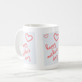 Taza De Café Mug "Happy Mother's Day"