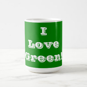 Taza De Café Mug I Love Green