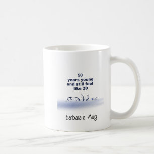 Taza De Café Mug joven de 50 años