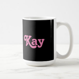 Taza De Café Mug Kay