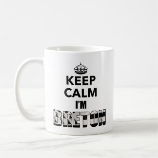 Taza De Café Mug Keep calm i'm Breton