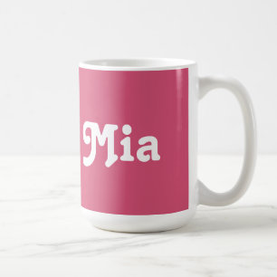 Taza De Café Mug Mia