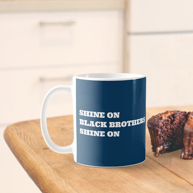 Taza De Café Mug motivacional de hombres afroamericanos (shine on black brothers mug)