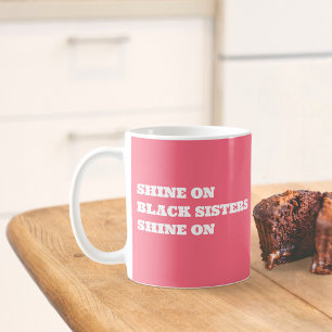 Taza De Café Mug motivacional de mujeres afroamericanas