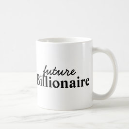 Taza De Café Mug negra para el futuro multimillonario