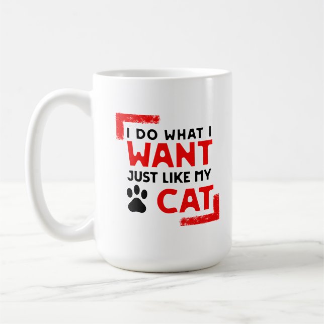Taza De Café Mug para los dueños de gatos hago lo que quiero co (Izquierda)