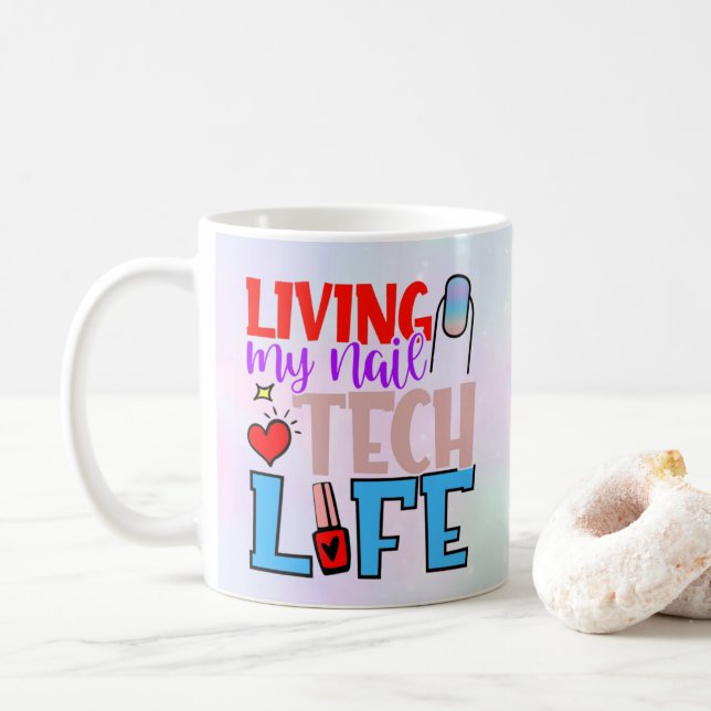 Taza De Café Mug personal colorido vivo Nail Tech life (Con donut)