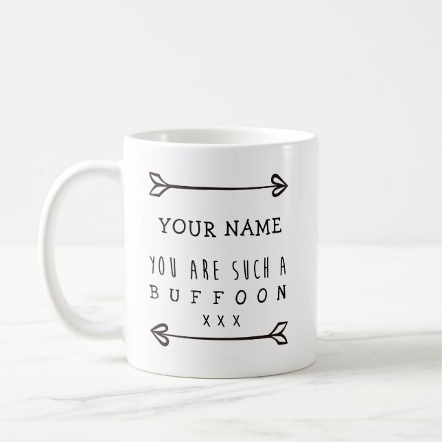 Taza De Café Mug personalizada - Buffoon - Gracioso Mug (Izquierda)