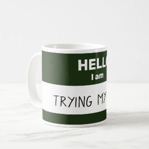 Taza De Café Mug personalizada "Hello I Am"