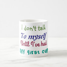 Taza De Café Mug por la gente que habla consigo misma