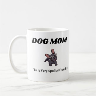 Taza De Café Mug Por Una Madre Perra, Bulldog Francés