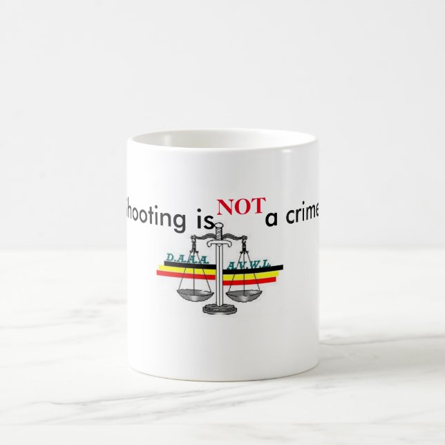Taza De Café Mug shooting is not a crime (Centro)