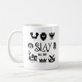 Taza De Café Mug "Slay All Day"