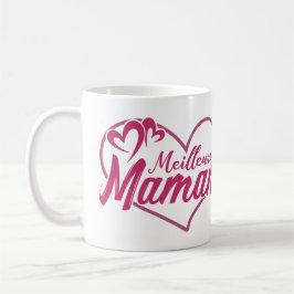 Taza De Café Mug/Taza Fiesta de las Madres - Mejor Madre