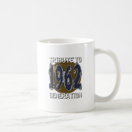 Taza De Café Mug Tribute to 1962 generation anniversaire
